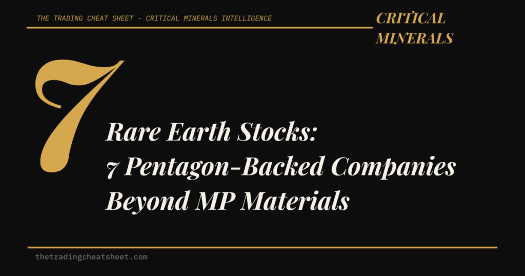 Rare Earth Stocks: 7 Pentagon-Backed Companies Beyond MP Materials